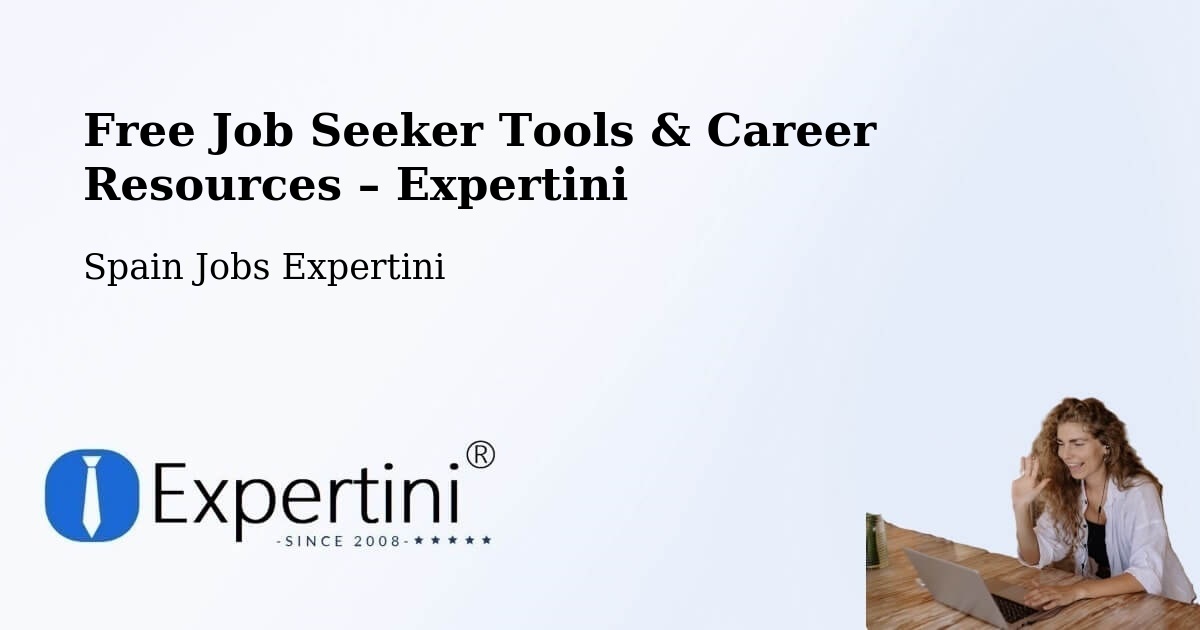 Free Job Seeker Tools & Career Resources – Lerma - Lerma, Spain Jobs Expertini